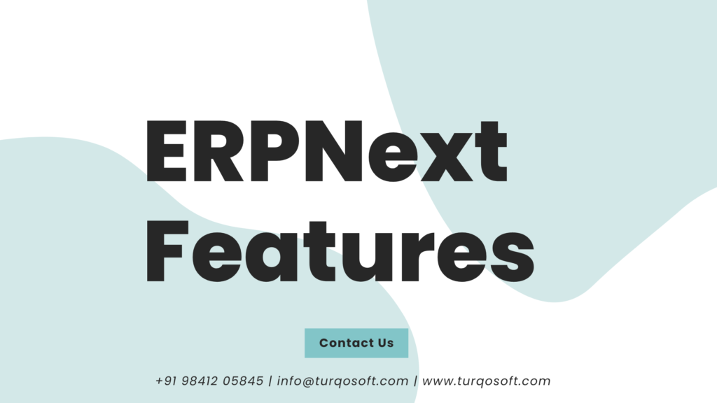 ERPNext Features