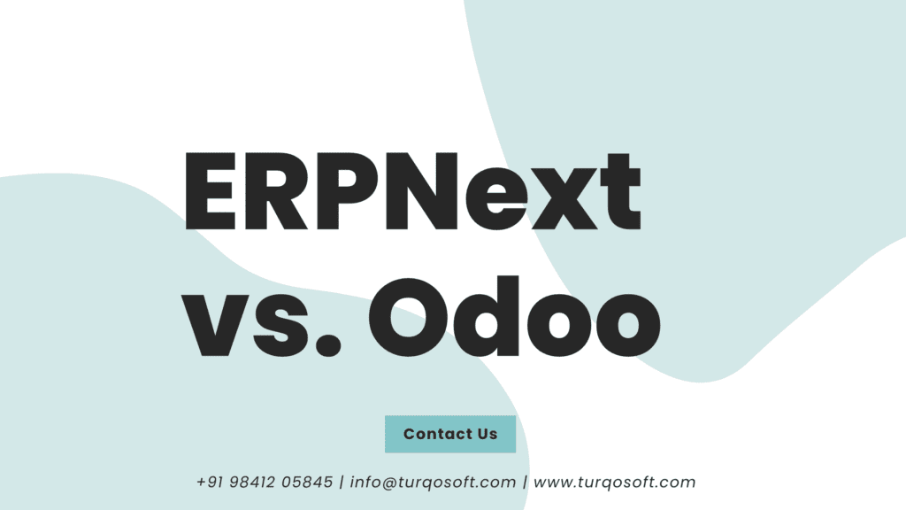 ERPNext vs. Odoo