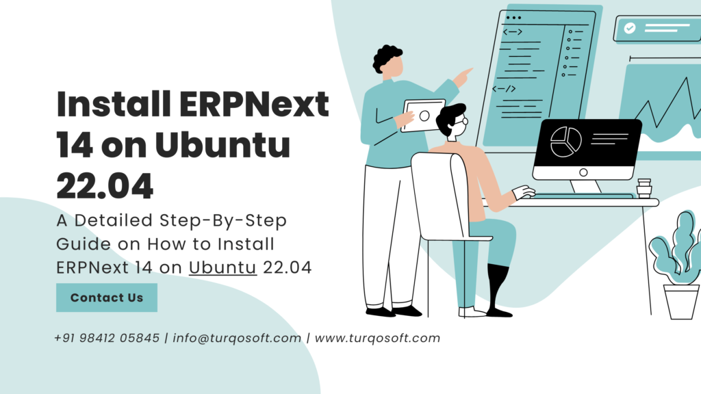Install ERPNext 14 on Ubuntu 22.04