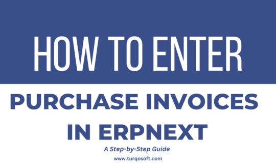How to Enter Purchase Invoices in ERPNext