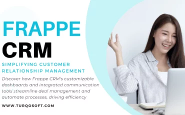 Frappe CRM Simplifying Customer Relationship Management