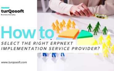 How to Select the Right ERPNext Implementation Service Provider?