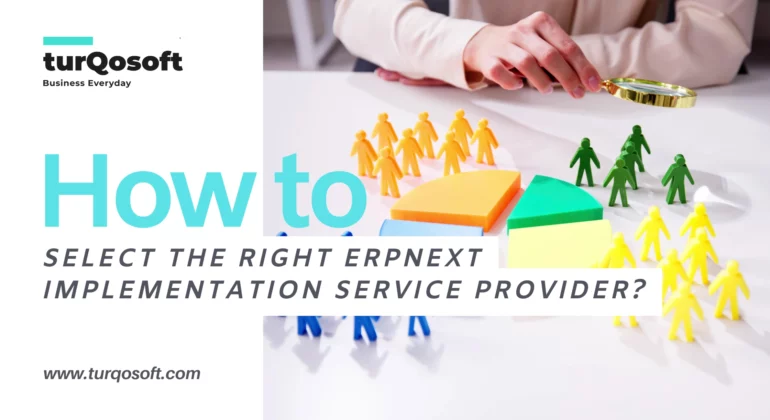 How to Select the Right ERPNext Implementation Service Provider?