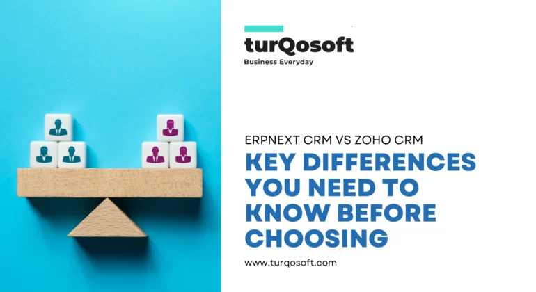 ERPNext CRM vs Zoho CRM: Key Differences You Need to Know Before Choosing