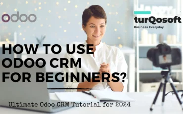 How to Use Odoo CRM for Beginners 2024