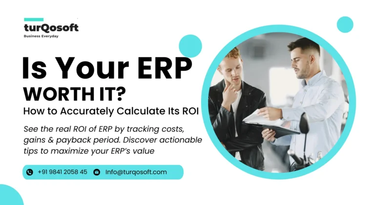 Is Your ERP Worth It? How to Accurately Calculate Its ROI