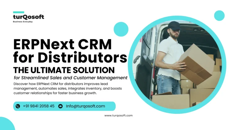 ERPNext CRM for Distributors Kerala India Kochi Tamil Nadu Karnataka Andhra Pradesh Mumbai