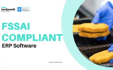 FSSAI Compliance Using ERP Software