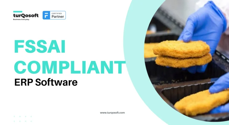 FSSAI Compliance Using ERP Software