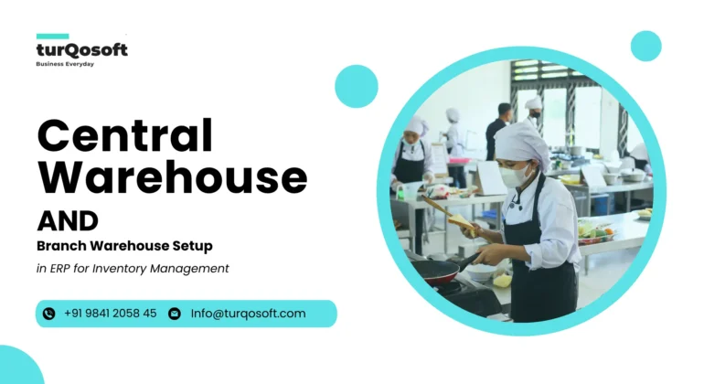 Central Warehouse vs Branch Warehouse Setup in ERP