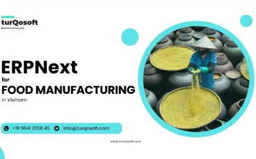 ERPNext for Food Manufacturing in Vietnam