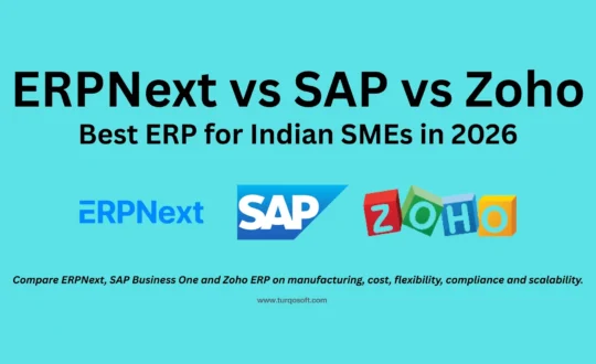 ERPNext vs SAP vs Zoho