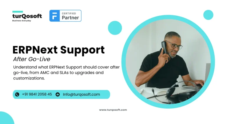 ERPNext Support after go-live covering hypercare, AMC, upgrades, customizations and ongoing implementation partner support
