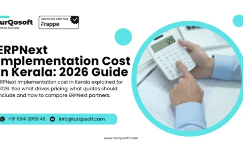 ERPNext Implementation Cost in Kerala: 2026 Guide