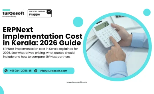 ERPNext Implementation Cost in Kerala: 2026 Guide